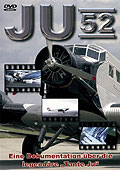 Film: JU 52 - Eine Dokumentation ber die legendre Tante JU