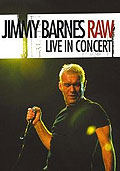 Film: Jimmy Barnes - RAW / Live In Concert