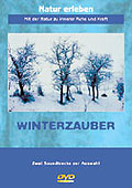 Winterzauber - Natur erleben