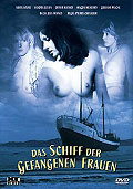 Das Schiff der gefangenen Frauen