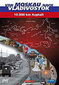 Film: Von Moskau nach Vladivostok - 10.000 Kilometer Asphalt