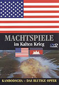 Film: Machtspiele im Kalten Krieg - DVD 3 - Kambodscha