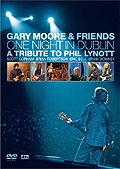 Gary Moore - One Night in Dublin - A Tribute to Phil Lynott