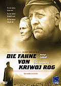 Film: Die Fahne von Kriwoj Rog