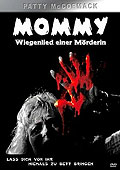 Film: Mommy - Wiegenlied einer Mrderin