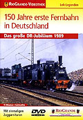 RioGrande-Videothek - 150 Jahre erste Fernbahn in Deutschland