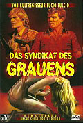 Das Syndikat des Grauens - Remastered Uncut Collector's Edition