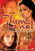 Film: Tum ... ho na!