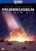 Film: Feuerkugeln aus dem All