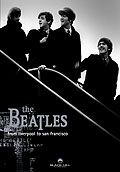 The Beatles - From Liverpool to San Francisco