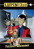 Film: Lupin the 3rd - The Secret of Twilight Gemini