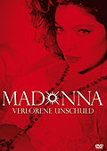 Madonna - Verlorene Unschuld