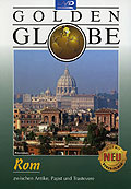 Golden Globe - Rom - Zwischen Antike, Papst und Trastevere