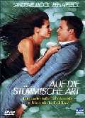 Film: Auf die strmische Art