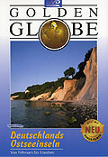 Golden Globe - Deutschlands Ostseeinseln - Von Fehmarn bis Usedom