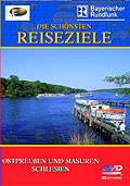 Die schnsten Reiseziele - Ostpreuen und Masuren / Schlesien