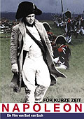 Film: Fr kurze Zeit Napoleon