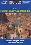 Kul-Tour: Italien - Emilia La Grassa & Romagna