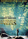 Film: Aus der Mitte entspringt ein Fluss