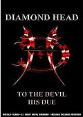 Film: Diamond Head - To The Devil His Due