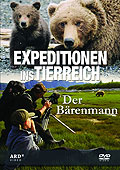 Film: Expeditionen ins Tierreich: Der Bärenmann