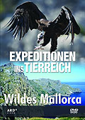 Film: Expeditionen ins Tierreich: Wildes Mallorca