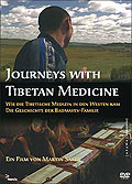 Film: Journeys with Tibetan Medicine - Wie die tibetische Medizin in den Westen kam
