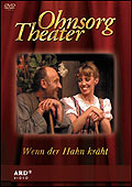 Ohnsorg Theater - Wenn der Hahn krht