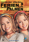 Film: Mary-Kate & Ashley: Ferien unter Palmen