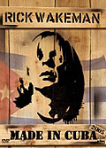 Film: Rick Wakeman - Made in Cuba