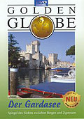 Golden Globe - Der Gardasee - Spiegel des Sdens zwischen Bergen und Zypressen