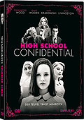 High School Confidential - Der Teufel trgt Minirock