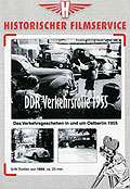 Historischer Filmservice: DDR Verkehrsrolle 1955