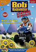 Bob der Baumeister - Vol. 18 - Viel zu tun im Sonnenblumental