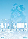 Film: In eisigen Hhen - Leben und Sterben am Mount Everest