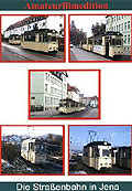 Film: tram-tv: Die Straenbahn in Jena