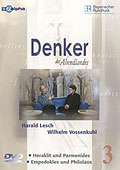 Denker des Abendlandes - Teil 3