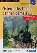 Film: Bahn Extra Video: sterreichs Eisenbahnen damals - Band 1