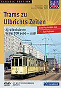 Film: Bahn Extra Video: Trams zu Ulbrichts Zeiten