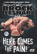 Film: WWE - Brock Lesnar: Here Comes The Pain!