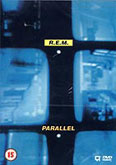 Film: R.E.M. - Parallel
