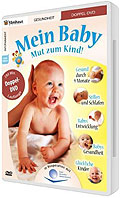 Film: Mein Baby - Mut zum Kind