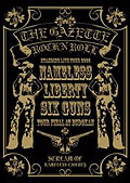 The Gazette: Nameless Liberty. Six Guns
