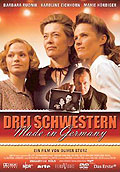 Drei Schwestern - Made in Germany