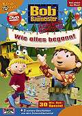 Bob der Baumeister - Vol. 20 - Wie alles begann