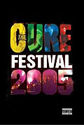 Film: The Cure - Festival 2005