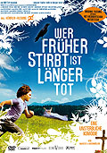 Film: Wer frher stirbt ist lnger tot