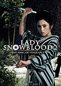 Lady Snowblood 2 - Love Song of Vengeance