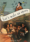 Film: Benjamin Britten - Let's Make an Opera