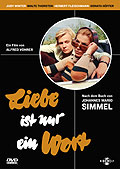 Film: Liebe ist nur ein Wort